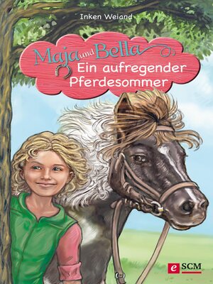 cover image of Maja und Bella--Ein aufregender Pferdesommer